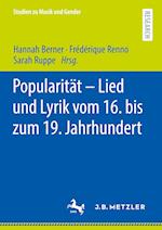 Popularität – Lied und Lyrik vom 16. bis zum 19. Jahrhundert