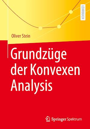 Grundzüge der Konvexen Analysis