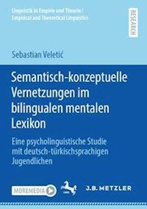 Semantisch-Konzeptuelle Vernetzungen Im Bilingualen Mentalen Lexikon