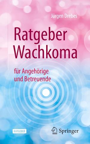 Ratgeber Wachkoma