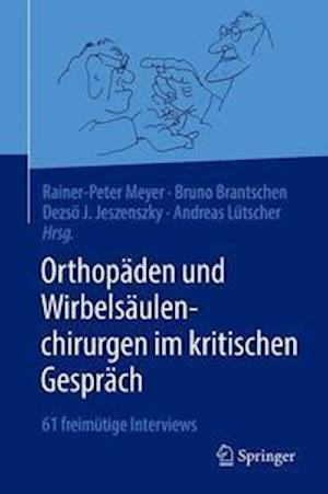 Orthopäden und Wirbelsäulenchirurgen im kritischen Gespräch