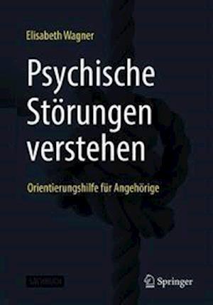 Psychische Störungen verstehen