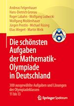 Die Schönsten Aufgaben Der Mathematik-Olympiade in Deutschland