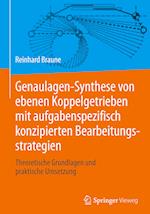 Genaulagen-Synthese von ebenen Koppelgetrieben mit aufgabenspezifisch konzipierten Bearbeitungsstrategien