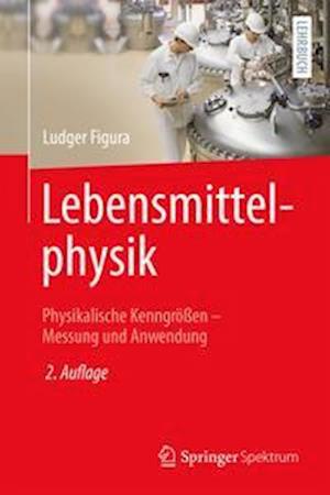 Lebensmittelphysik