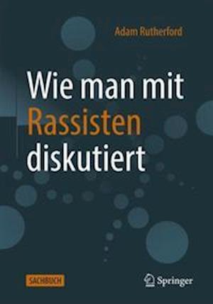 Wie man mit Rassisten diskutiert