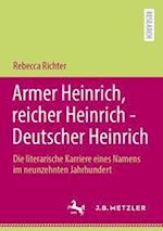 Armer Heinrich, reicher Heinrich - Deutscher Heinrich