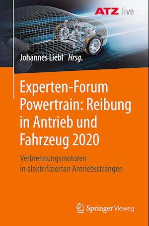 Experten-Forum Powertrain: Reibung in Antrieb und Fahrzeug 2020