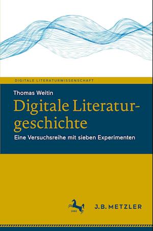 Digitale Literaturgeschichte