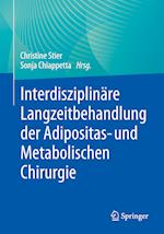 Interdisziplinäre Langzeitbehandlung der Adipositas- und Metabolischen Chirurgie