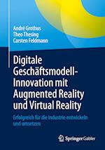 Digitale Geschäftsmodell-Innovation Mit Augmented Reality Und Virtual Reality
