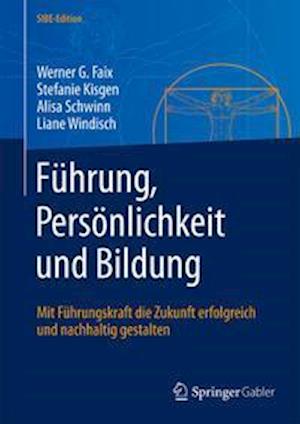 Führung, Persönlichkeit und Bildung