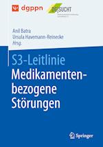 S3-Leitlinie Medikamentenbezogene Störungen