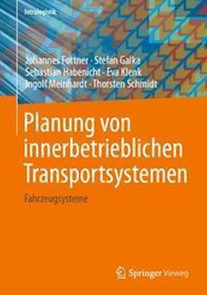 Planung von innerbetrieblichen Transportsystemen