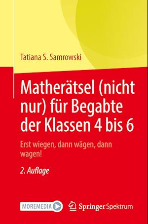 Matherätsel (nicht nur) für Begabte der Klassen 4 bis 6