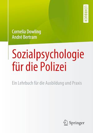 Sozialpsychologie Für Die Polizei