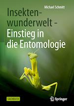 Insektenwunderwelt - Einstieg in die Entomologie