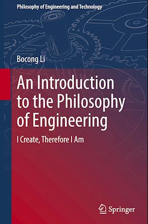 An Introduction to the Philosophy of Engineering