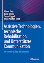 Assistive Technologien, technische Rehabilitation und Unterstützte Kommunikation