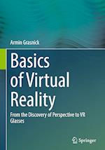 Basics of Virtual Reality