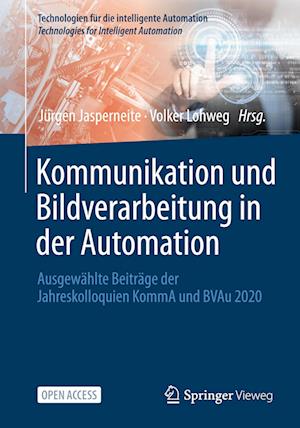 Kommunikation und Bildverarbeitung in der Automation