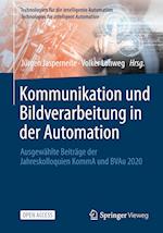 Kommunikation und Bildverarbeitung in der Automation