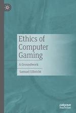 Ethics of Computer Gaming