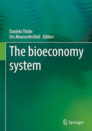 The bioeconomy system