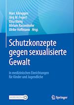 Schutzkonzepte gegen sexualisierte Gewalt in medizinischen Einrichtungen für Kinder und Jugendliche
