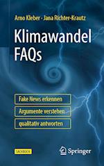 Klimawandel FAQs - Fake News erkennen, Argumente verstehen, qualitativ antworten