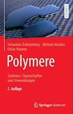 Polymere: Synthese, Eigenschaften und Anwendungen