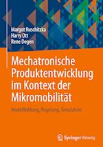 Mechatronische Produktentwicklung im Kontext der Mikromobilität