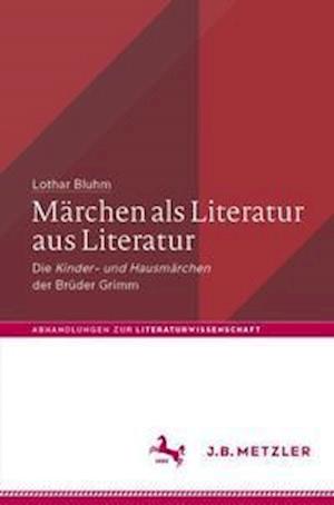 Marchen als Literatur aus Literatur