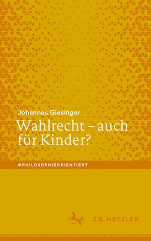 Wahlrecht – auch für Kinder?