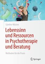 Lebenssinn und Ressourcen in Psychotherapie und Beratung