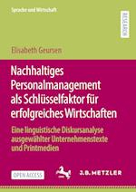 Nachhaltiges Personalmanagement als Schlüsselfaktor für erfolgreiches Wirtschaften