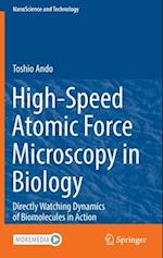 High-Speed Atomic Force Microscopy in Biology