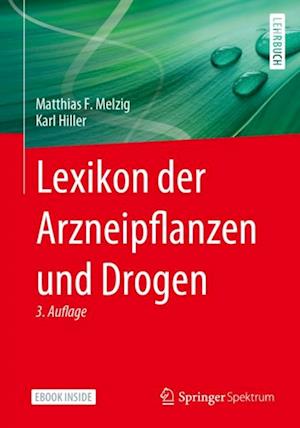 Lexikon der Arzneipflanzen und Drogen