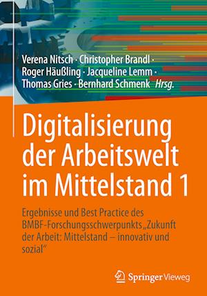 Digitalisierung der Arbeitswelt im Mittelstand 1