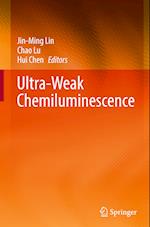 Ultra-Weak Chemiluminescence