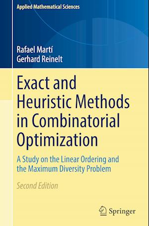 Exact and Heuristic Methods in Combinatorial Optimization