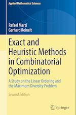 Exact and Heuristic Methods in Combinatorial Optimization