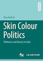 Skin Colour Politics