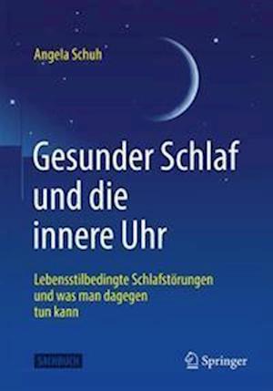 Gesunder Schlaf und die innere Uhr