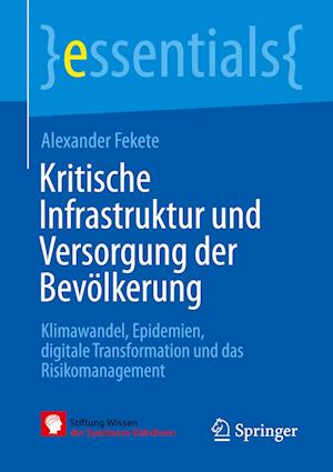 Kritische Infrastruktur und Versorgung der Bevölkerung