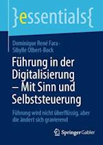 Führung in der Digitalisierung – Mit Sinn und Selbststeuerung