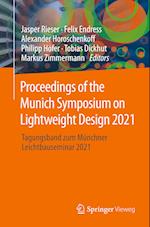 Proceedings of the Munich Symposium on Lightweight Design 2021