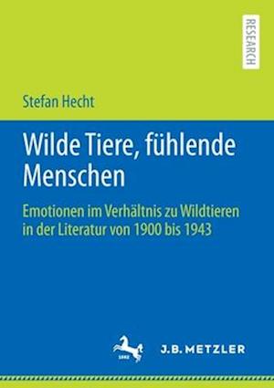 Wilde Tiere, fühlende Menschen