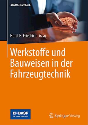 Werkstoffe und Bauweisen in der Fahrzeugtechnik