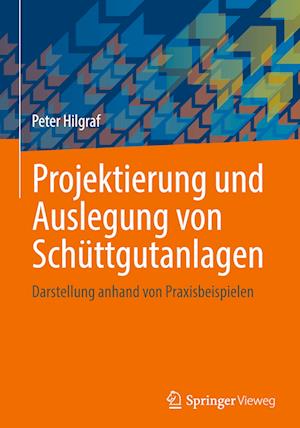 Projektierung und Auslegung von Schüttgutanlagen